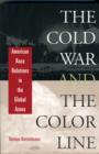 Image for The Cold War and the Color Line