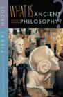 Image for What is ancient philosophy?