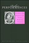 Image for Perilous performances  : gender and regency in early modern France
