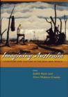 Image for Imagining Australia  : literature and culture in the new new world