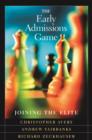 Image for The Early Admissions Game