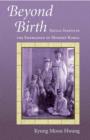 Image for Beyond birth  : social status in the emergence of modern Korea