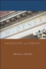 Image for Widener  : biography of a library