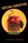 Image for Battling Corruption in America’s Public Schools