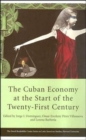 Image for The Cuban economy at the start of the twenty-first century