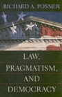 Image for Law, pragmatism, and democracy