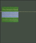 Image for The sensory hand  : neural mechanisms of somatic sensation