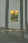 Image for The Romantic imperative  : the concept of early German Romanticism