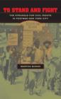 Image for To stand and fight  : the struggle for civil rights in postwar New York City