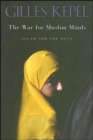 Image for The war for Muslim minds  : Islam and the West