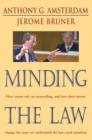 Image for Minding the law