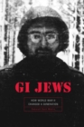 Image for GI Jews  : how World War II changed a generation