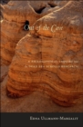 Image for Out of the cave  : philosophical inquiry into the Dead Sea Scrolls research