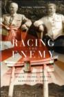 Image for Racing the enemy  : Stalin, Truman, and the surrender of Japan