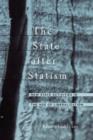 Image for The state after statism  : new state activities in the age of liberalization
