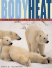 Image for Body heat: temperature and life on earth