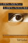 Image for Laws of men and laws of nature  : the history of scientific expert testimony in England and America