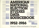Image for American National Election Studies Data Sourcebook, 1952-1986 : Revised Edition