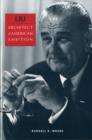Image for LBJ  : architect of American ambition