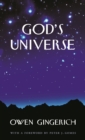 Image for God&#39;s universe: Owen Gingerich.