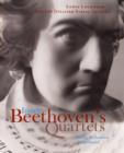 Image for Inside Beethoven&#39;s quartets  : history, performance, interpretation