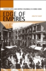 Image for Edge of empires: Chinese elites and British colonials in Hong Kong