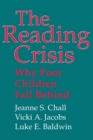 Image for The reading crisis: why poor children fall behind