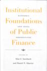 Image for Institutional Foundations of Public Finance