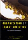 Image for Organization of Insect Societies