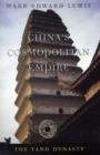 Image for China&#39;s cosmopolitan empire  : the Tang dynasty