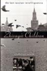 Image for Zhivago&#39;s Children