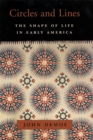 Image for Circles and Lines: The Shape of Life in Early America : 2002