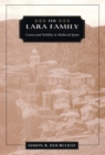Image for The Lara Family: Crown and Nobility in Medieval Spain