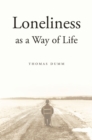 Image for Loneliness as a way of life