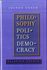 Image for Philosophy, Politics, Democracy