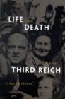 Image for Life and Death in the Third Reich