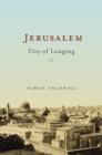 Image for Jerusalem  : city of longing