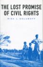 Image for The Lost Promise of Civil Rights