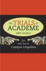 Image for The trials of academe  : the new era of campus litigation