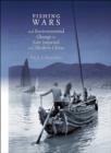 Image for Fishing wars and environmental change in late imperial and modern China