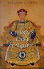 Image for China&#39;s last empire  : the great Qing