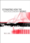 Image for Estimating How the Macroeconomy Works