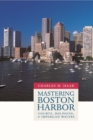 Image for Mastering Boston Harbor: courts, dolphins, and imperiled waters
