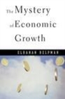 Image for The mystery of economic growth