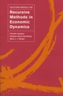 Image for Solutions manual for Recursive methods in economic dynamics