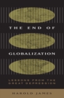 Image for The end of globalization: lessons from the Great Depression