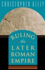 Image for Ruling the later Roman Empire