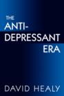 Image for The Antidepressant Era