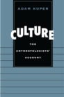 Image for Culture: The Anthropologists&#39; Account
