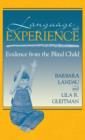 Image for Language &amp; Experience - Evidence from the Blind Child (Paper)
